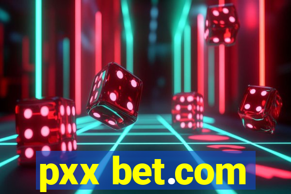 pxx bet.com